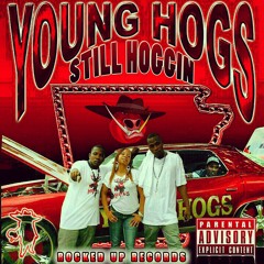 Young Hogs New Get On Tha Grind