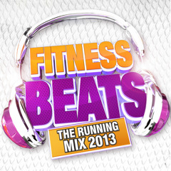 Fitness Beats - The Running Mix 2013 - Available to download on iTunes now!