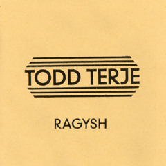 Todd Terje - Ragysh (Kobana 'Private' Mix) * Free Download! *