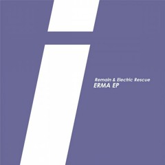Remain & Electric Rescue - ERMA (Marc Houle Remix) | Ideal Audio | 2012