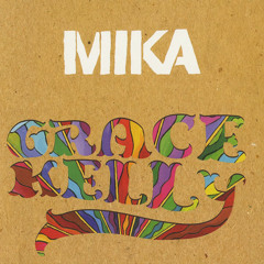 MIKA-Grace Kelly