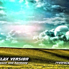 MarcelDeVan - The world of peace and harmony [ Relax Version ]
