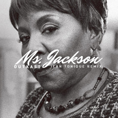 OutKast - Ms. Jackson (Jean Tonique Instrumental Version)
