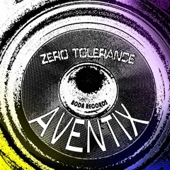 Zero Tolerance (Original mix) (Boda Records) (EXTENDED Version!)