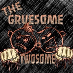 The Gruesome Twosome & Disturbia - Return Of The Warrior -  sample