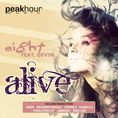 Ei8ht - Alive feat Devin (Original Mix) (Beatport Now)
