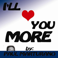 I'll Love You More (Explicit Lyrics)
