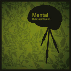 Mental Dub Expression - Cyborg