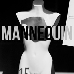 Mannequin - Make/Made