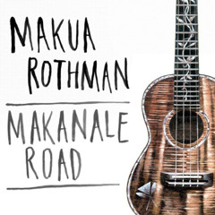Makua Rothman | Still Waiting