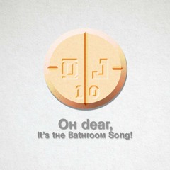 A Bathroom Song