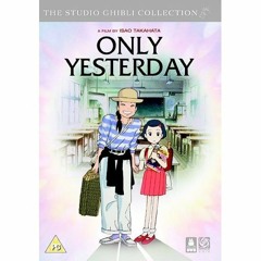 Only Yesterday (main-theme)