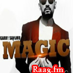 Raatan - Garry Sandhu  ( Full Song -Album Magic)