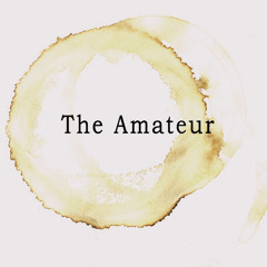 The Amateur