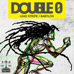 CRIM004AA - Double 0 - Babylon - Criminal Records Teaser