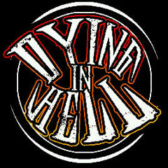 Dying In Hell-Life Is Like A Game