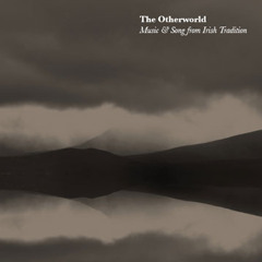 Nell Ní Chróinín – An Cailin Deas Rua - The Otherworld