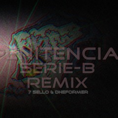 Penitencia (con Dheformer) [Serie B Ritmos remix]