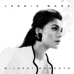 JESSIE WARE - Wildest Moments (PLAYMEN REMIX)