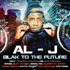 AL-J: Only Here For One Day (ft. Elemental Zazen and Lisa Bello)