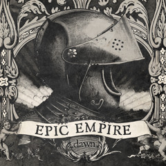 Epic Empire - Dawn