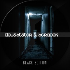 Devastator & Scraper - Cataclysm [Black Edition EP (Warrior Sounds Recordings)]