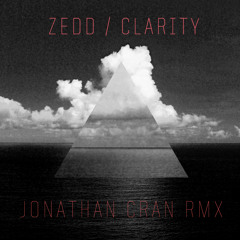 Zedd - Clarity (Jonathan Cran Remix) [Free Download in Description]
