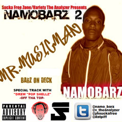 Drew Pop Shellz Ft.Namo Barz-Off Tha Top Freestyle