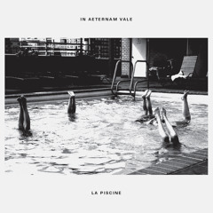 MW041 In Aeternam Vale - La Piscine (sample)
