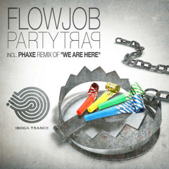 Flowjob - We are here (Phaxe remix) Teaser