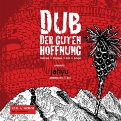 JahYu Dub Der Guten Hoffnung Promo Mix 22-12-2012