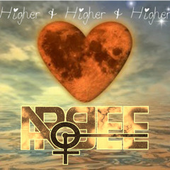 Higher & Higher & Higher