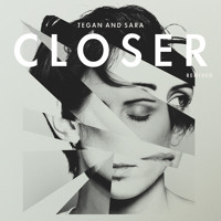 Tegan & Sara - Closer (Sultan & Ned Shepard Remix)