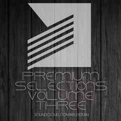 Kelly Dean - Premium Selections Mix Vol. 3 December 2012 [FREE DOWNLOAD]