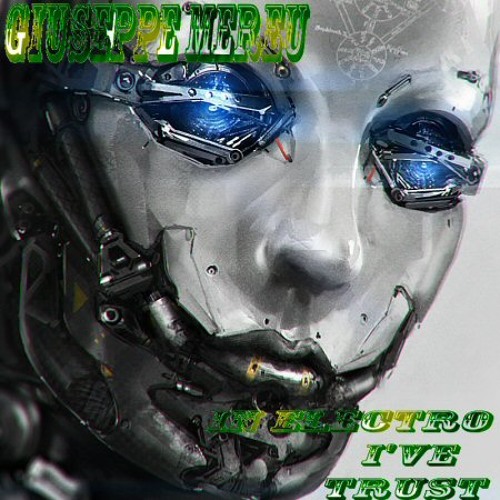 In Electro I've Trust