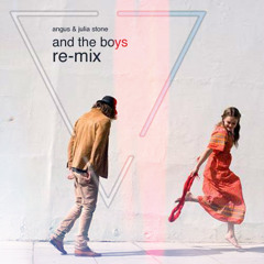 Angus and Julia Stone - And The Boys (Mode7 Remix)