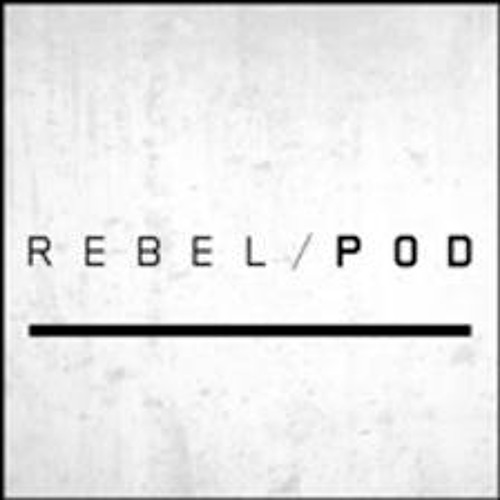 Alex Arnout & Clive Henry Rebel Pod No.19