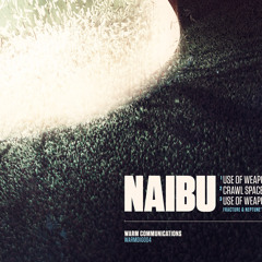 Naibu - Crawl Space - WARMDIG004 *Clip