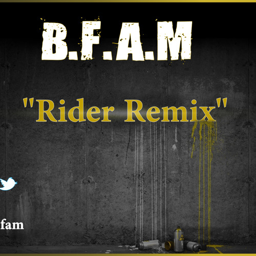 future rider remix-b.f.a.m