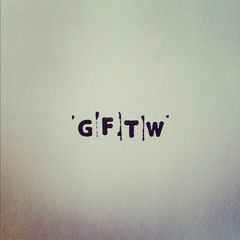 GFTW - Fight Your Battles With Me