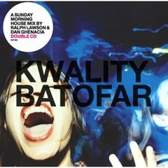 Kwality Batofar Compilation
