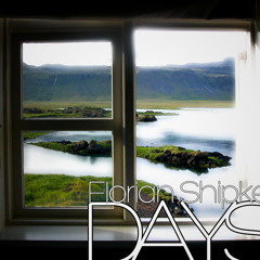 Florian Shipke - Days