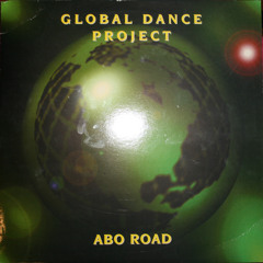 Global Dance Project - Abo Road - Slowly Mix