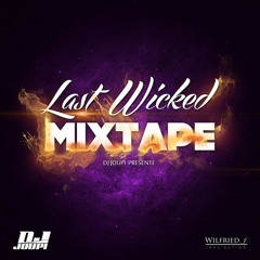 Dj Joupi - 04 Love and Peace (Last wicked mixtape)