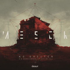 Deco x Mesck - The Way We Fall (Out now on Deceast)