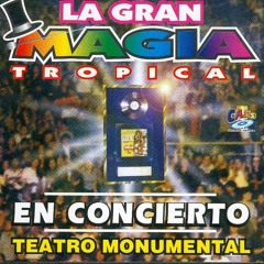 05 - La Gran Magia Tropical - Furia loca