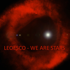 Leoesco - We Are Stars