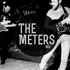 The Meters Mix