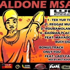 MAVADO & BUSY - Badman Place ReMiiX feat MALDONE M'SAY
