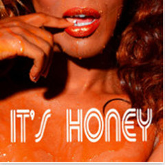 It's Honey